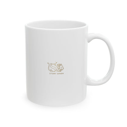 Spark Your Story | Ceramic Mug, (11oz, 15oz)