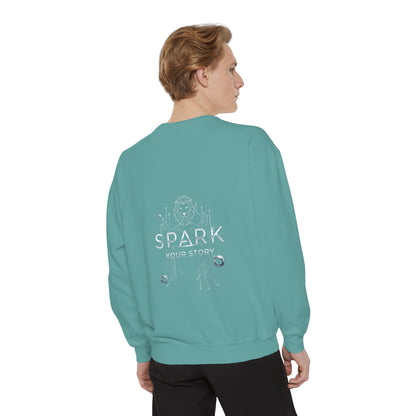 Spark Your Story | Unisex Garment-Dyed Sweatshirt