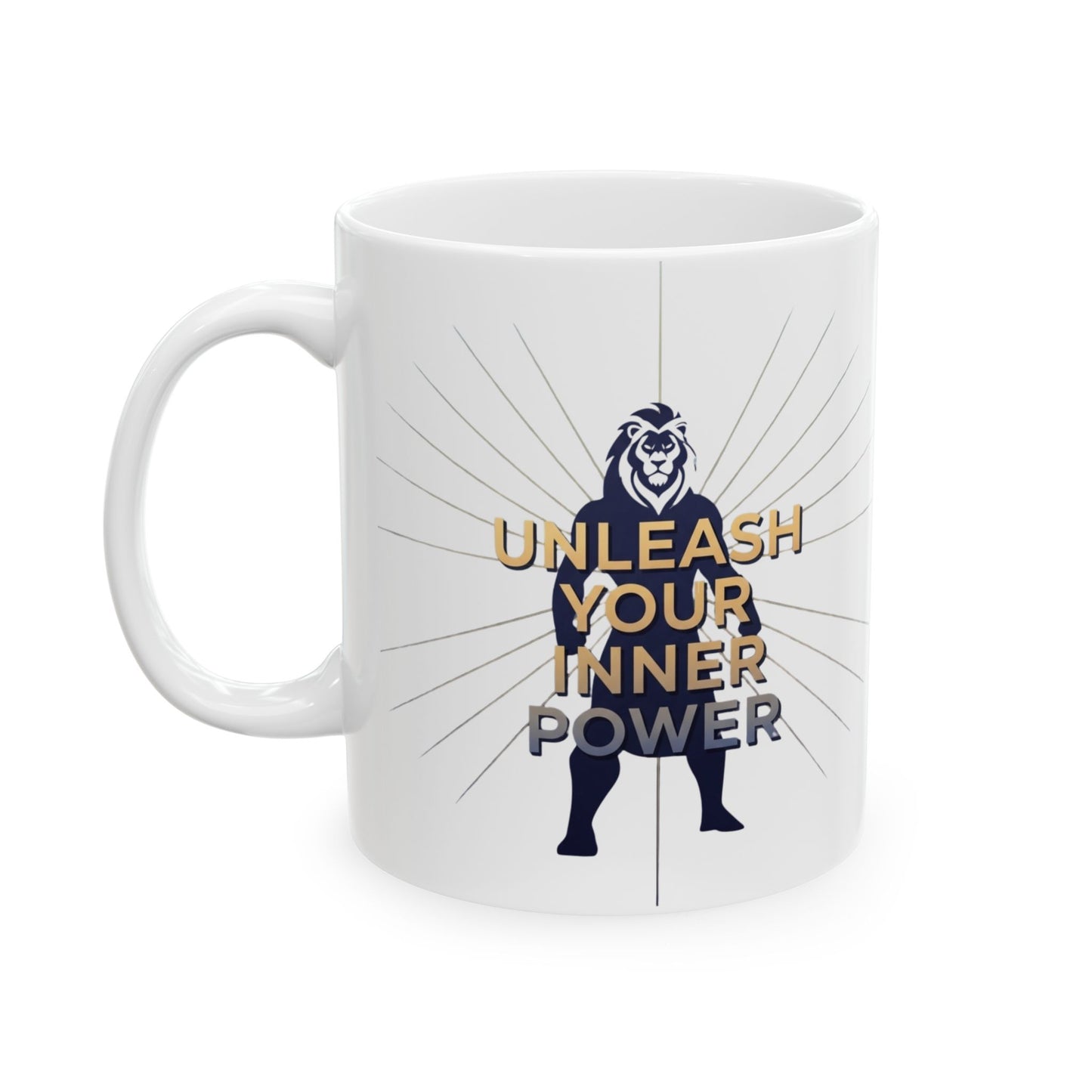 Ceramic Mug, (11oz, 15oz) | Unleash Your Inner Power