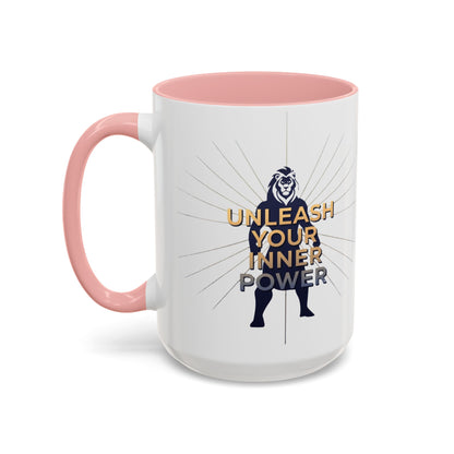Accent Coffee Mug (11, 15oz) | Unleash Your Inner Power