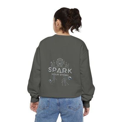 Spark Your Story | Unisex Garment-Dyed Sweatshirt
