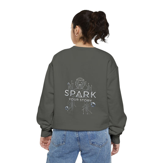 Spark Your Story | Unisex Garment-Dyed Sweatshirt