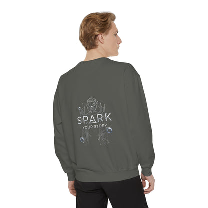 Spark Your Story | Unisex Garment-Dyed Sweatshirt